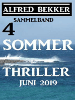 Sammelband 4 Alfred Bekker Sommer Thriller Juni 2019: CP Exklusiv Edition
