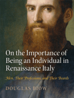 On the Importance of Being an Individual in Renaissance Italy: Men, Their Professions, and Their Beards