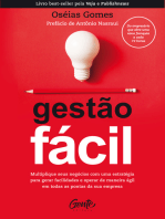 Gestão fácil: Multiplique seus negócios com uma estratégia para gerar facilidades e operar de maneira ágil em todas as pontas da sua empresa.
