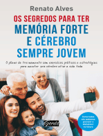 Os segredos para ter memória forte e cérebro sempre jovem