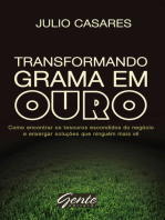 Transformando grama em ouro