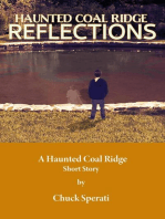 Reflections: Haunted Coal Ridge, #2