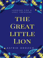 The Great Little Lion: Looking for a Lost Treasure