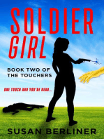 Soldier Girl: Book Two of The Touchers