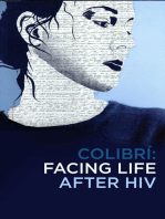 Facing Life After HIV