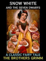 Snow White and the Seven Dwarfs: A Classic Fairy tale