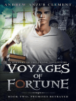 Promises Betrayed: Voyages of Fortune Book Two. An Historical Fantasy Time-Travel Adventure.: Voyages of Fortune, #2