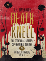 Death Knell: The Frontenac Sisters: Supernatural Sleuths & Monster Hunters, #3