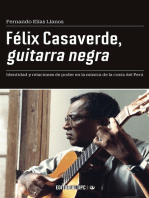 Félix Casaverde, guitarra negra: Identidad y relaciones de poder en la música de la costa del Perú