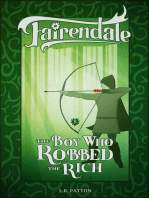 The Boy Who Robbed the Rich: Fairendale, #8