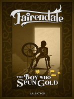 The Boy Who Spun Gold