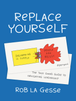 Replace Yourself: The Tech Geek's Guide to Navigating Leadership