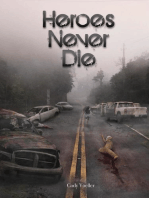 Heroes Never Die: Survivor Series, #2