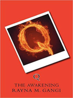 Q, The Awakening
