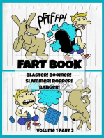 Fart Book: Blaster! Boomer! Slammer! Popper! Banger! Farting Is Funny Comic Illustration Books For Kids With Short Moral Stories For Children (Volume 1 Part 2): Fart Book Series