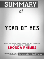 Summary of Year of Yes: How to Dance It Out, Stand In the Sun and Be Your Own Person | Conversation Starters