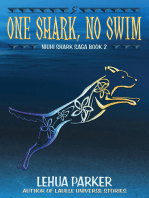 One Shark, No Swim