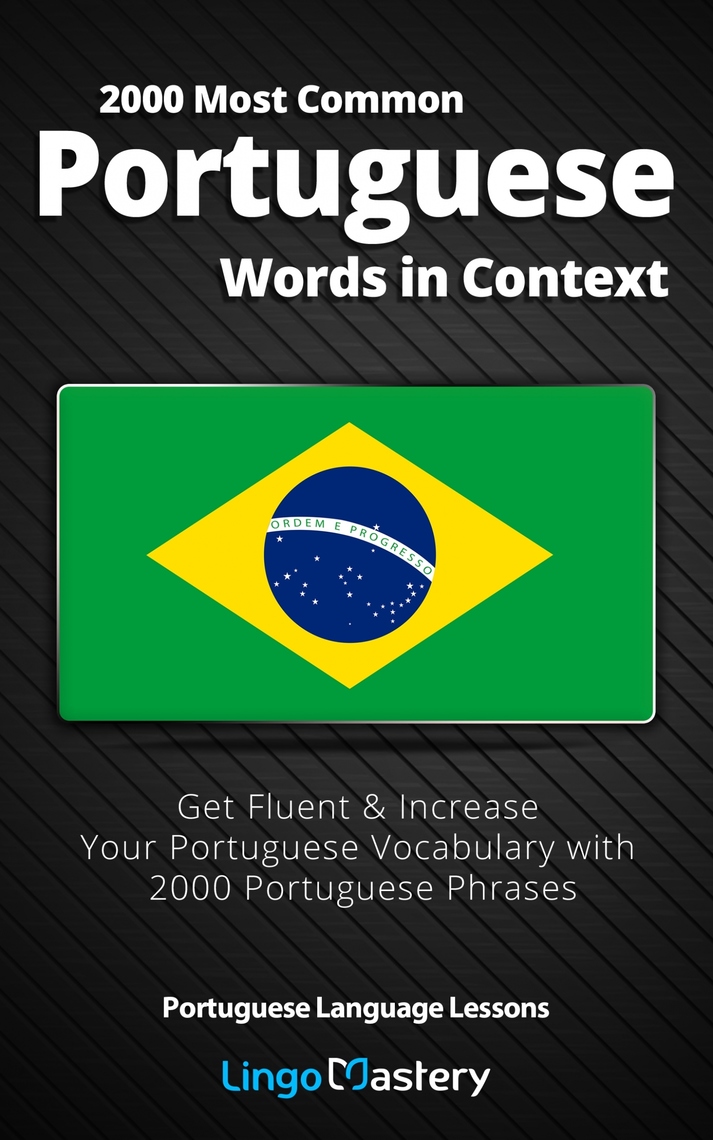 Read 2000 Most Common Portuguese Words in Context Online by Lingo