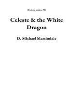 Celeste & the White Dragon