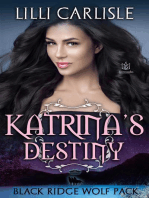 Katrina’s Destiny: Black Ridge Wolf Pack, #6
