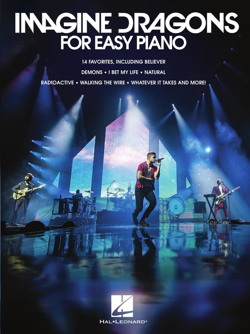 Imagine Dragons For Easy Piano By Imagine Dragons Sheet Music