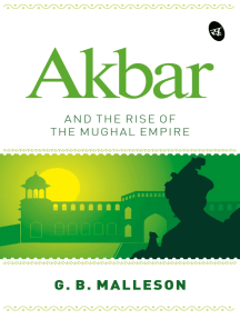 Akbar and the Rise of the Mughal Empire by G. B. Malleson (Ebook ...
