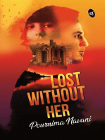 Lost Without Her