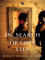 In Search of Lost Life