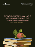 Estágio Supervisionado nos Anos Iniciais do Ensino Fundamental: Experiências Reflexivas