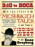 3:10 to Boca and Other Meshugeh Tales of the Yiddish West