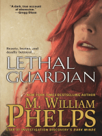 Lethal Guardian: A Twisted True Story Of Sexual Obsession, Family Betrayal And Murder