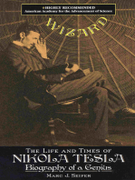 Wizard: The Life and Times of Nikola Tesla