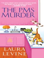 The PMS Murder