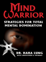 Mind Warrior:: Strategies for Total Mind Domination