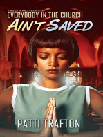 Everybody In The Church Ain't Saved