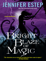 Bright Blaze of Magic