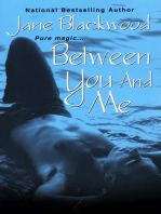 Between You And Me