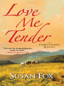 Love Me Tender by Susan Fox - Ebook | Scribd