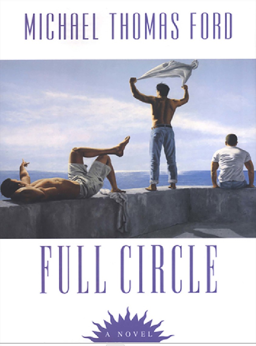 Full Circle by Michael Thomas Ford (Ebook) Read free for 30 days