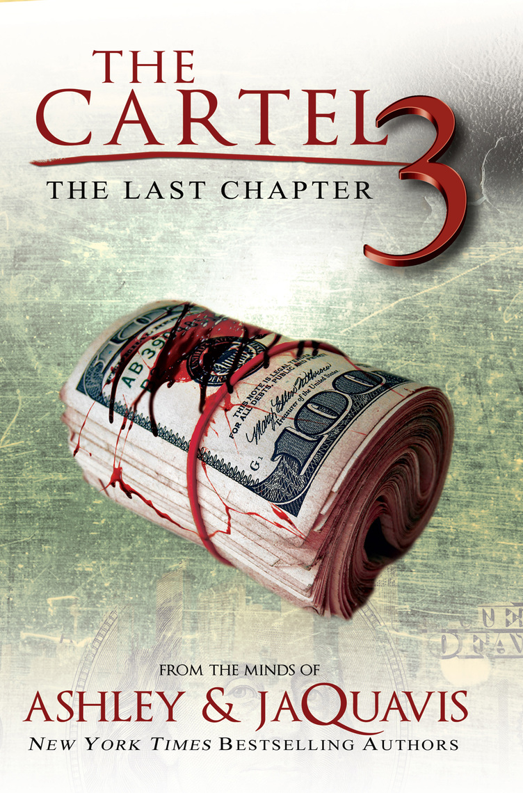 The Cartel 3 by Ashley and Jaquavis Book Read Online
