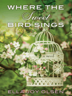 Where the Sweet Bird Sings