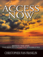 Access Now: Behind the Line: The Keys to Unlimited Possibilities