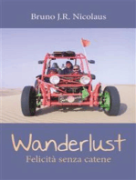 Wanderlust-Felicità senza catene