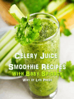 Celery Juice Smoothie Recipes with Baby Spinach