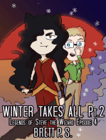 Winter Takes All, Part 2: Legends of Steve the Wizard Episode 4