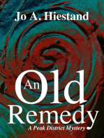 An Old Remedy: The Peak District Mysteries, #7