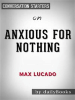 Anxious for Nothing: Finding Calm in a Chaotic World by Max Lucado | Conversation Starters
