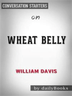 Wheat Belly: Lose the Wheat, Lose the Weight, and Find Your Path Back to Health by William Davis | Conversation Starters