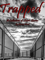 Trapped: A Collection of Short Stories