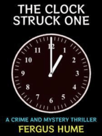 The Clock Struck One: A Crime and Mystery Thriller